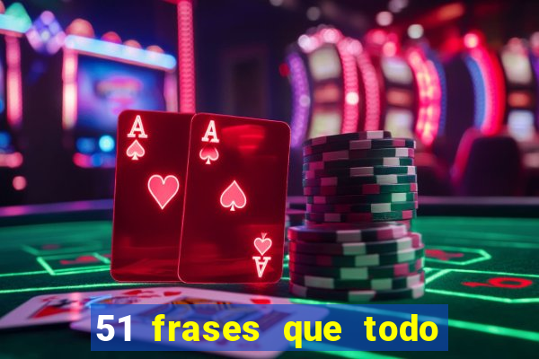 51 frases que todo mineiro fala